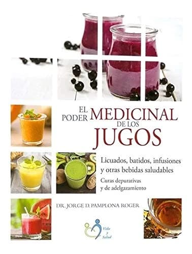 Poder medicinal de los jugos